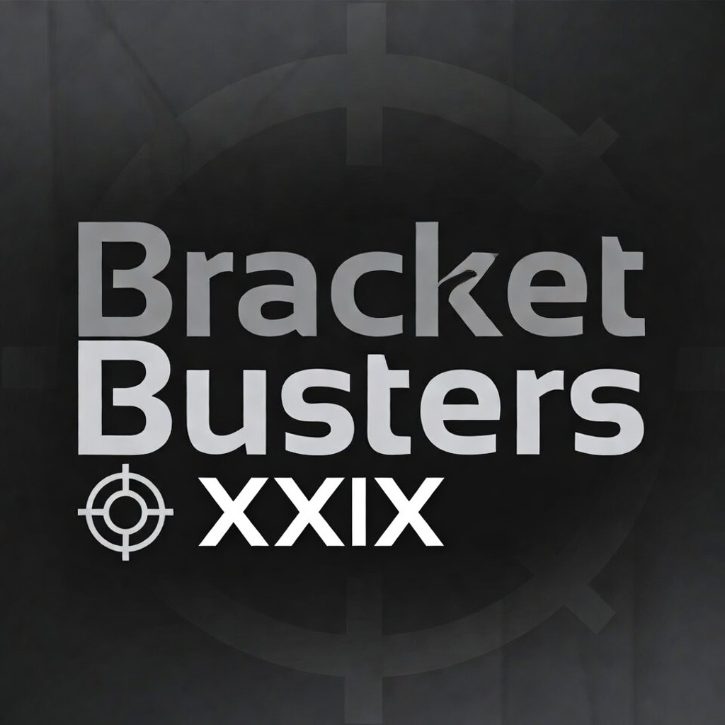 Welcome to Bracket Busters XXIX